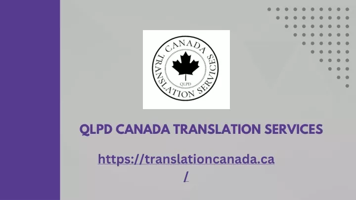 qlpd canada translation services
