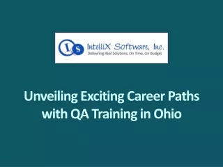 Unveiling Exciting Career Paths with QA Training in Ohio