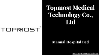 Manual Hospital Bed - Topmostmedical.com
