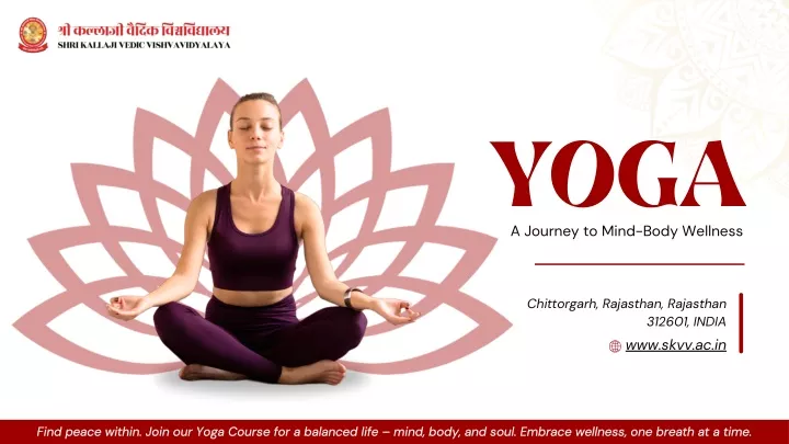 yoga a journey to mind body wellness a journey