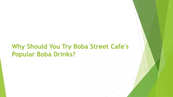 why should you try boba street cafe s popular boba drinks