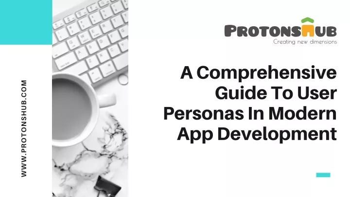 a comprehensive guide to user personas in modern