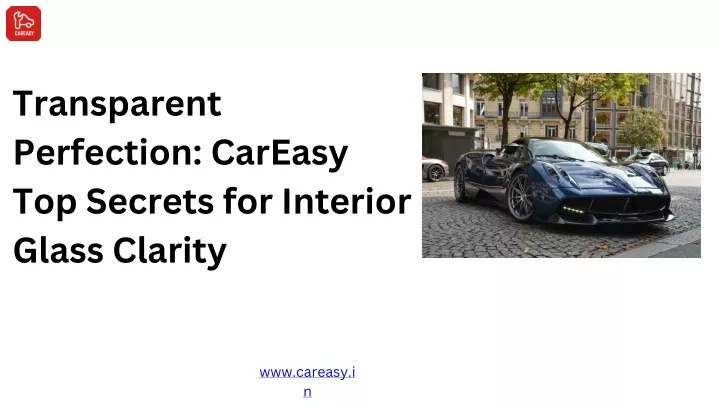 transparent perfection careasy top secrets