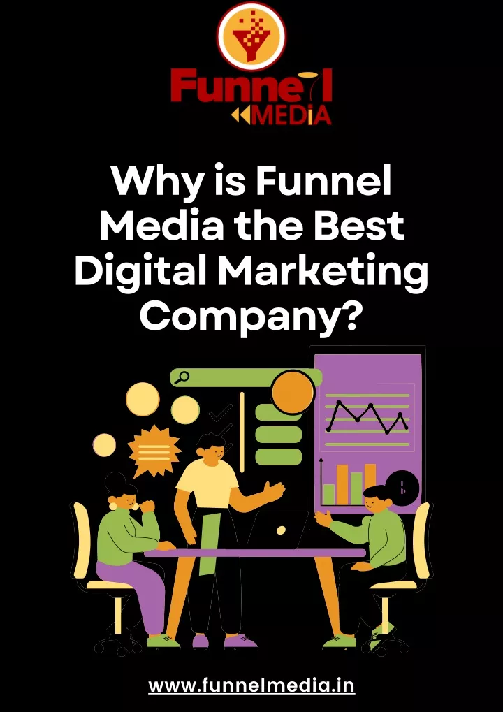why is funnel media the best digital marketing
