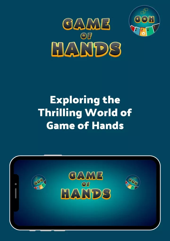 exploring the thrilling world of game of hands