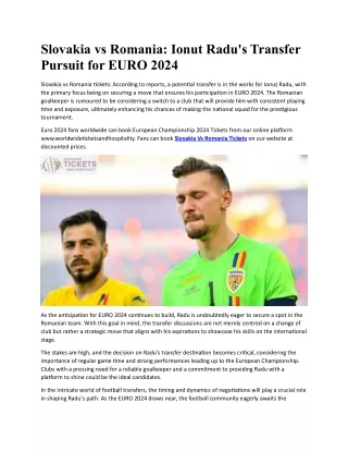Slovakia vs Romania Ionut Radu's Transfer Pursuit for EURO 2024