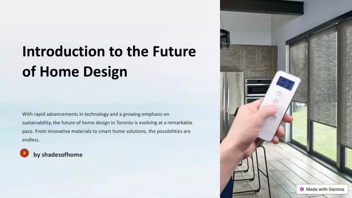 introduction to the future of home design