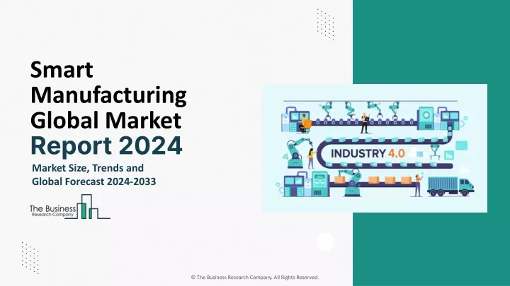 smart manufacturing global market report 2024