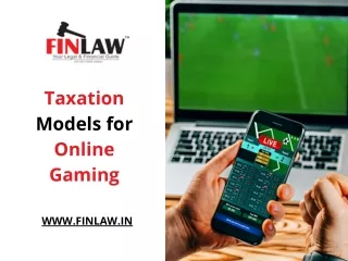 Taxation Models for Online Gaming