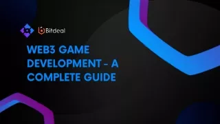 Web3 Game Development - A Complete Guide