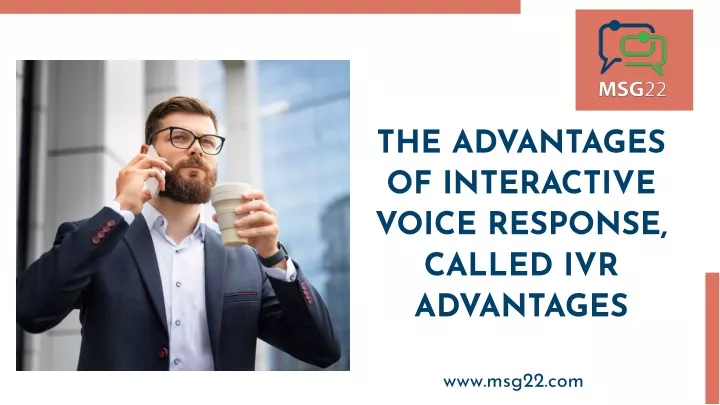 the advantages of interactive voice response