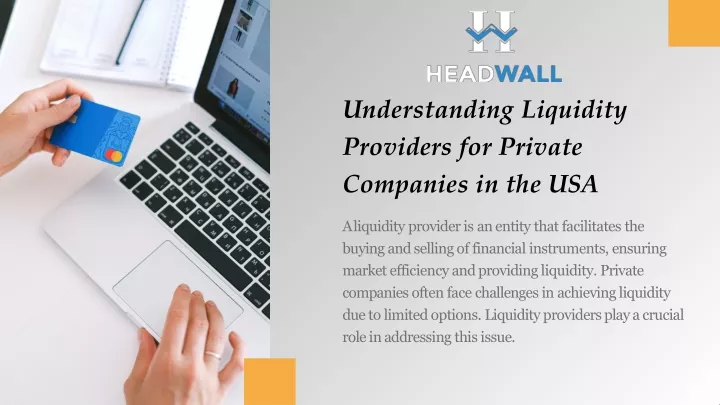 understanding liquidity providers for private companies in the usa