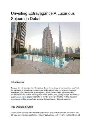 Unveiling Extravagance_A Luxurious Sojourn in Dubai