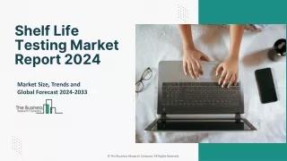 shelf life testing market report 2024