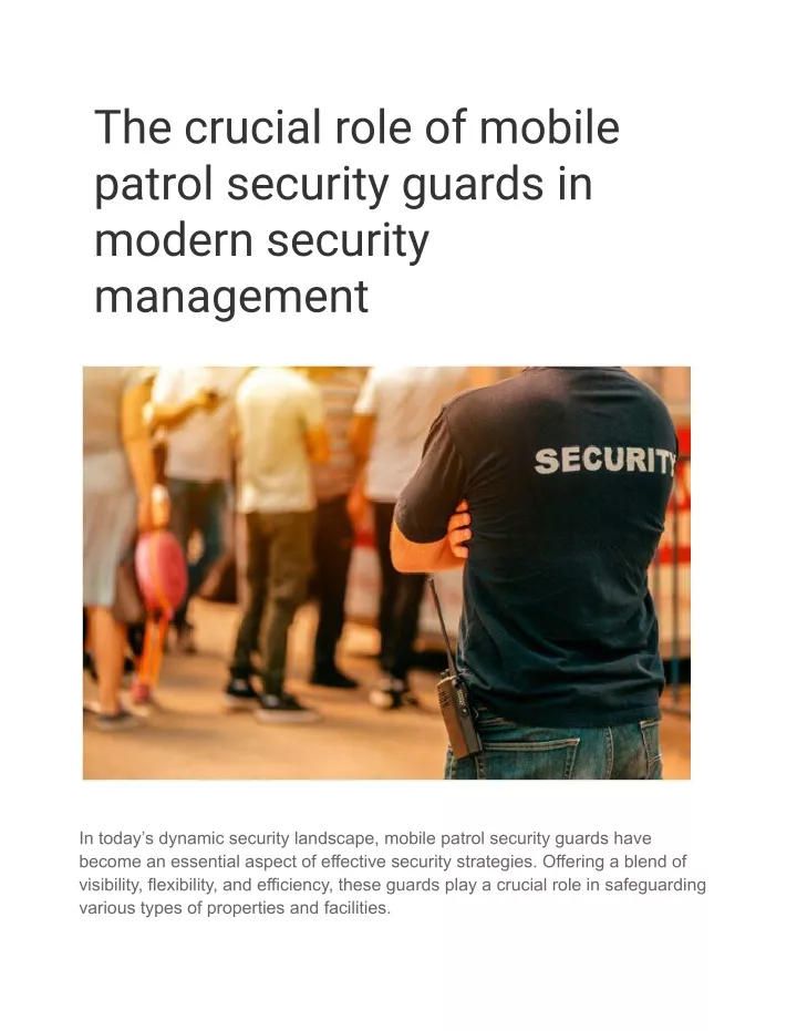 the crucial role of mobile patrol security guards