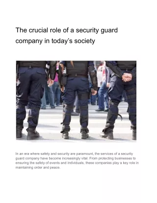 The crucial role of a security guard company in today’s society