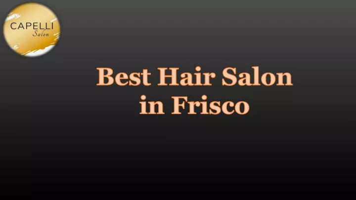 best hair salon in frisco