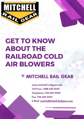 Get to Know About The Railroad Cold Air Blowers