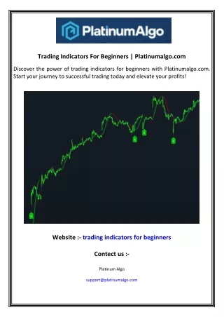 Trading Indicators For Beginners  Platinumalgo.com
