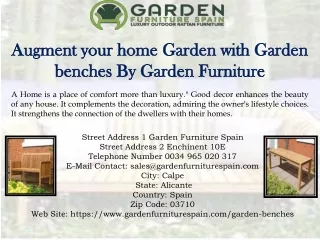 Augment your home Garden with Garden benches By Garden Furniture