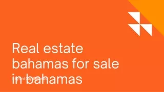 Real estate bahamas for sale in bahamas