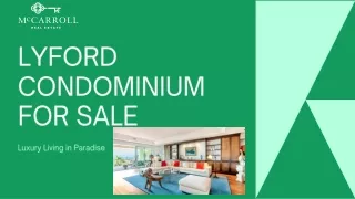 Lyford condominium for sale