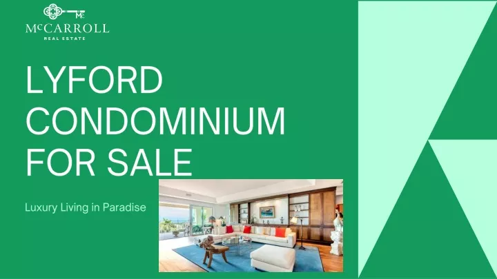 lyford condominium for sale