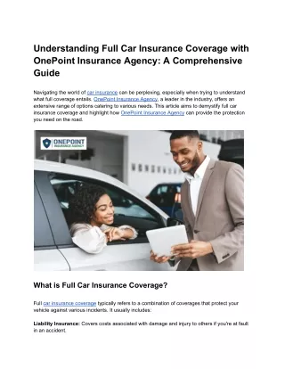 Understanding Full Car Insurance Coverage with OnePoint Insurance Agency