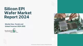 silicon epi wafer market report 2024