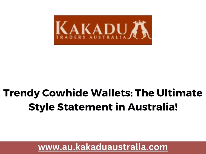 trendy cowhide wallets the ultimate style