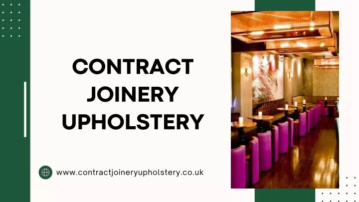 contract joinery upholstery