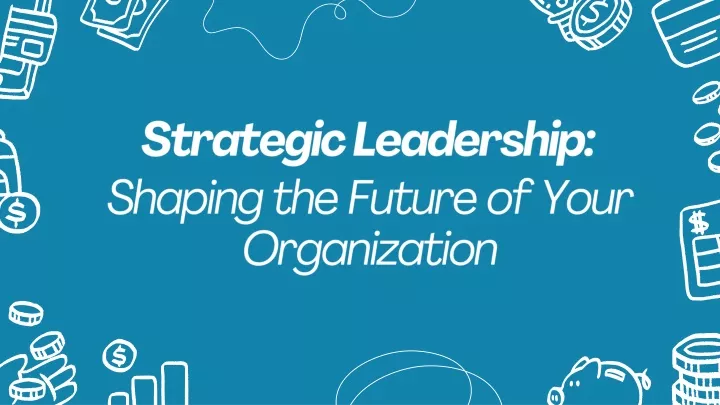 strategic leadership