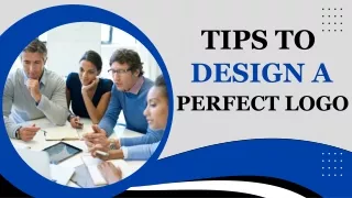Tips to Design a Perfect Logo