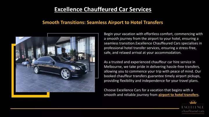 excellence chauffeured car services