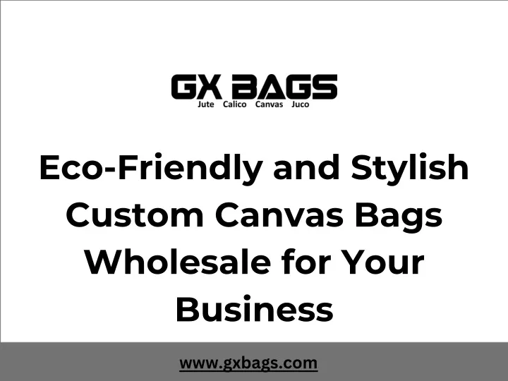 eco friendly and stylish custom canvas bags