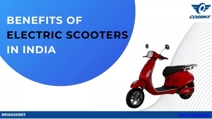 benefits of electric scooters in india