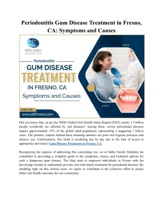 Periodontitis Gum Disease Treatment in Fresno, CA: Symptoms and Causes