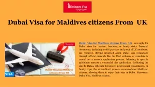 Dubai Visa for Maldives citizens From  UK