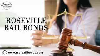 Bail Bonds Near Me (in Roseville, CA) - Roseville Bail Bonds