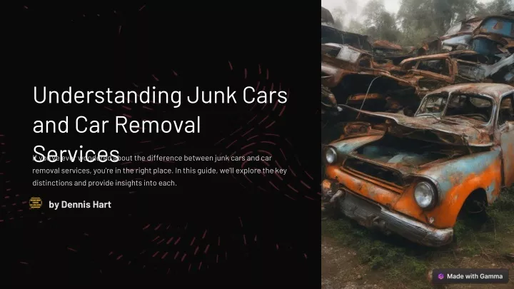 understanding junk cars and car removal services