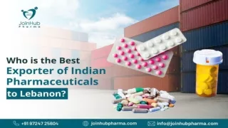Who is the Best Exporter of Indian Pharmaceuticals to Lebanon