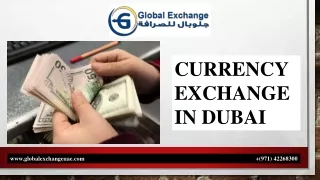 CURRENCY EXCHANGE IN DUBAI