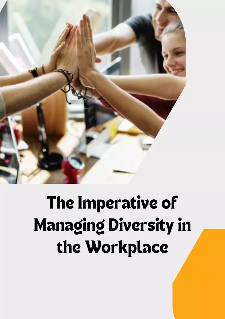 the imperative of managing diversity