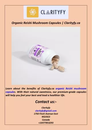 Organic Reishi Mushroom Capsules  Clarityfy.ca
