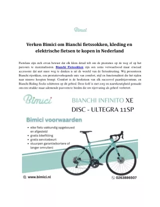 Verken Bimici om Bianchi fietssokken, kleding en elektrische fietsen te kopen in
