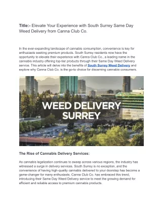 Elevate Your Experience with South Surrey Same Day Weed Delivery from Canna Club Co