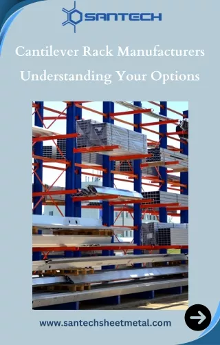Cantilever Rack Manufacturers Understanding Your Options