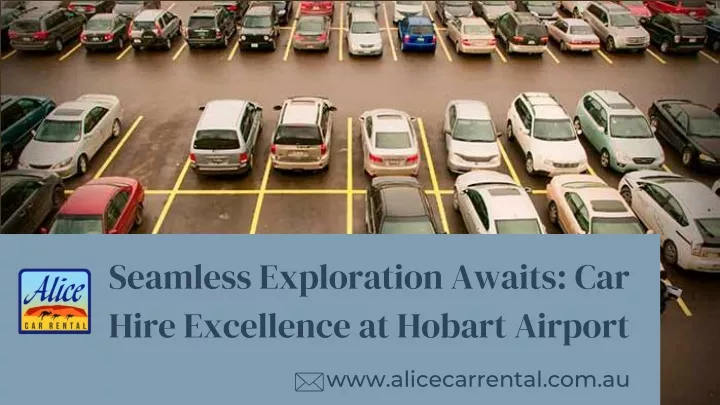 seamless exploration awaits car hire excellence