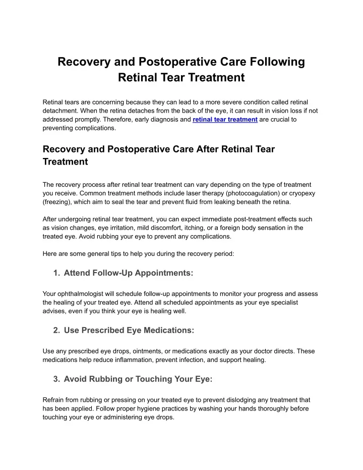 recovery and postoperative care following retinal