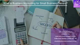 What is Business Accounting for Small Business Owners?